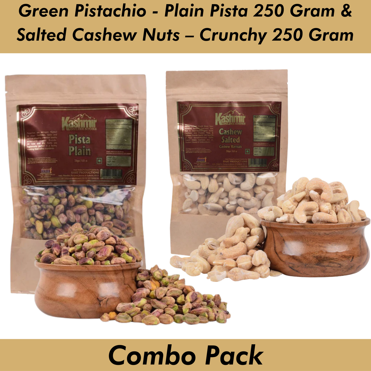 Buy Combo Pack of Green Pistachio 250g and Salted Cashew 250g...