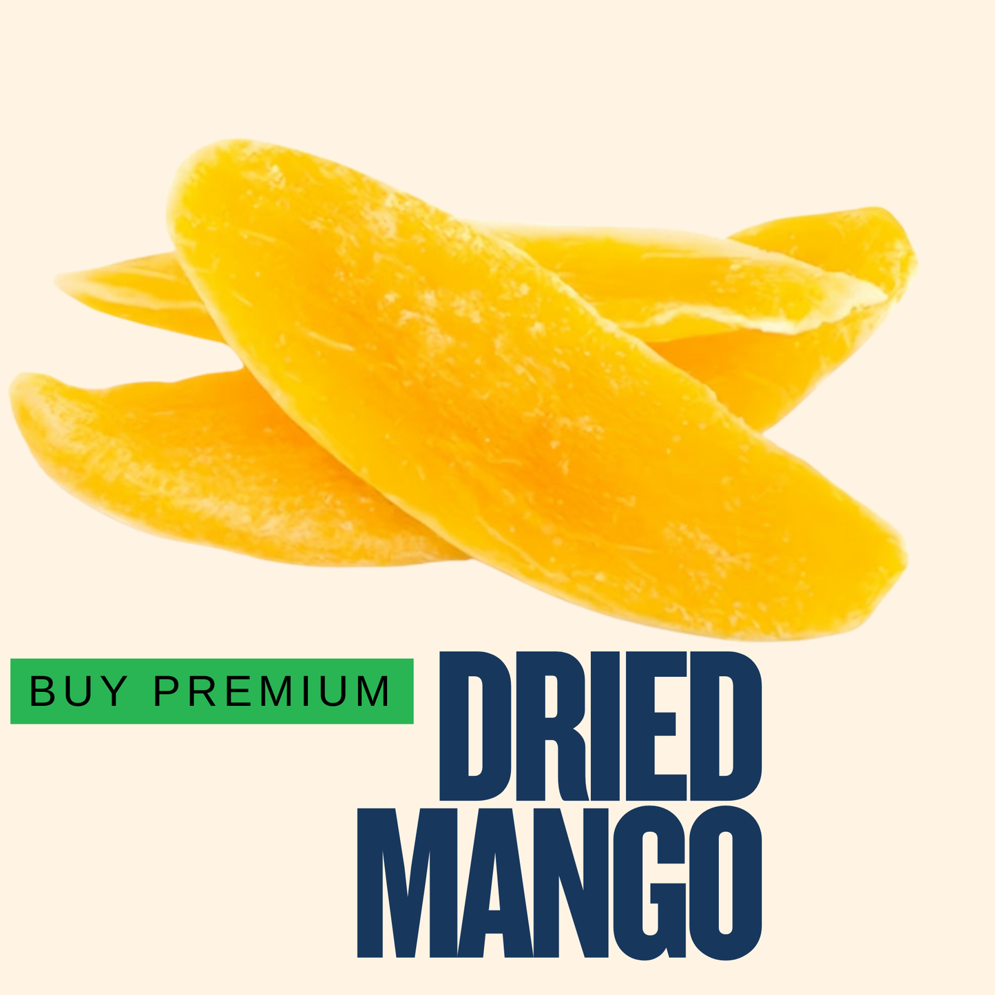 Buy Premium Dried Mango| Nature’s Candy |Dehydrated Dry Fruits
