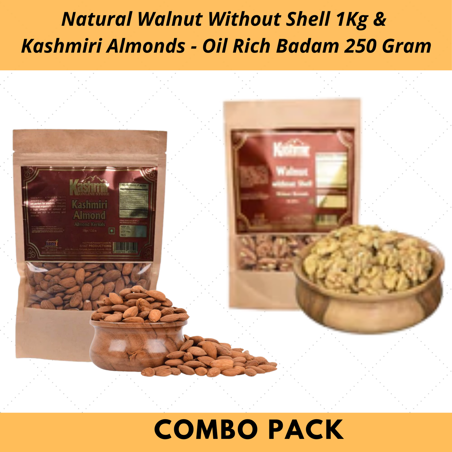 Buy Combo Pack of Kashmiri Oil Rich Almonds 250g and Walnuts 1 kg.