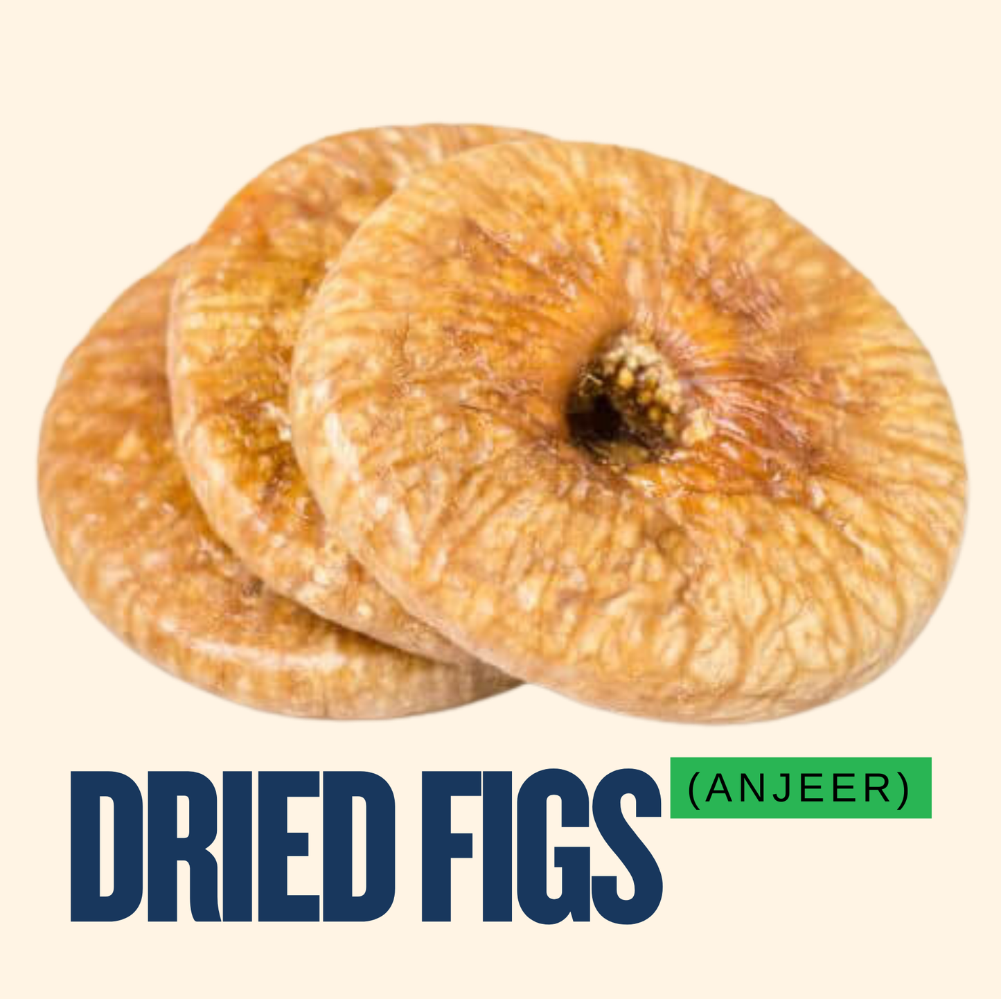 Dried Figs (Anjeer) - Fresh White Medium Sized Fig