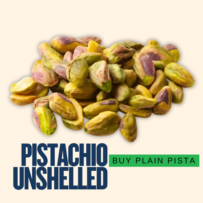 Buy Pista/Pistachio Unshelled | Plain Pista (100% Natural)
